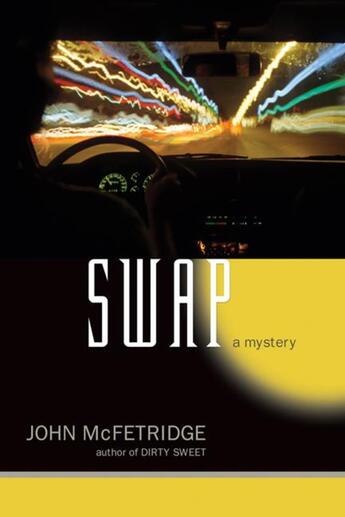 Couverture du livre « Swap » de John Mcfetridge et Sky Gilbert aux éditions Ecw Press