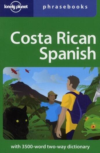 Couverture du livre « Costa rican spanish phrasebook (3e édition) » de  aux éditions Lonely Planet France