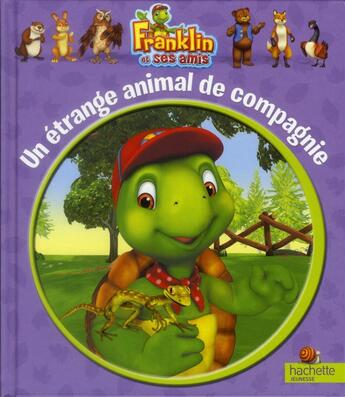 Couverture du livre « Un étrange animal de compagnie » de  aux éditions Hachette