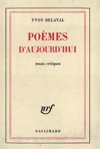 Couverture du livre « Poemes d'aujourd'hui » de Yvon Belaval aux éditions Gallimard