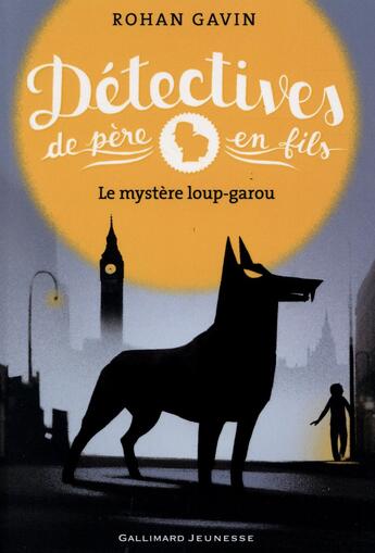 Couverture du livre « Détectives de père en fils t.2 » de Rohan Gavin aux éditions Gallimard-jeunesse