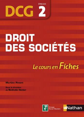 Couverture du livre « Droit des sociétés ; DCG ; épreuve 2 ; le cours en fiches (édition 2014) » de  aux éditions Nathan