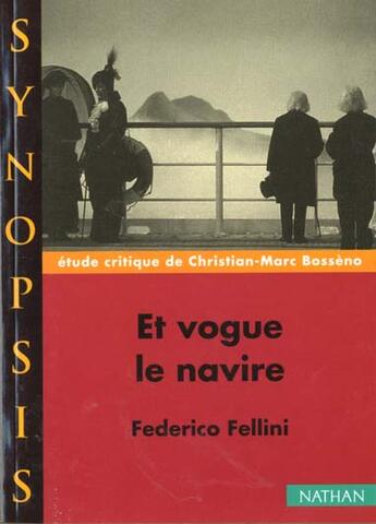 Couverture du livre « Et Vogue Le Navire » de Bosseno aux éditions Nathan