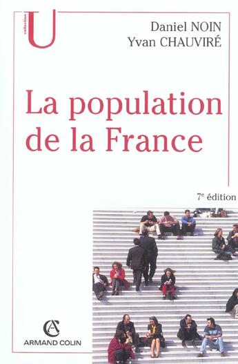 Couverture du livre « La population de la france (7e édition) » de Noin/Chauvire aux éditions Armand Colin