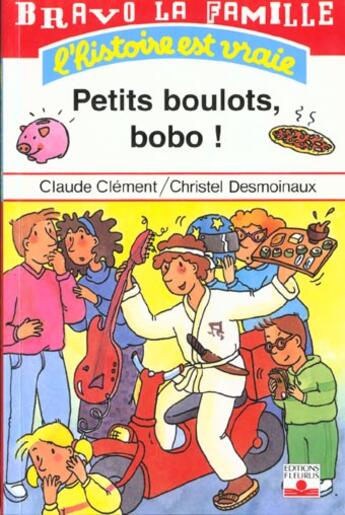 Couverture du livre « Petits boulot bobo ! » de Claude Clement aux éditions Fleurus