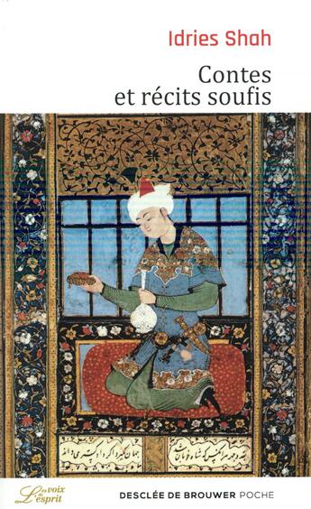 Couverture du livre « Contes et récits soufis » de Idries Shah aux éditions Desclee De Brouwer