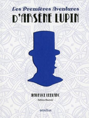 Couverture du livre « Les premières aventures d'Arsène Lupin ; coffret » de Maurice Leblanc aux éditions Omnibus