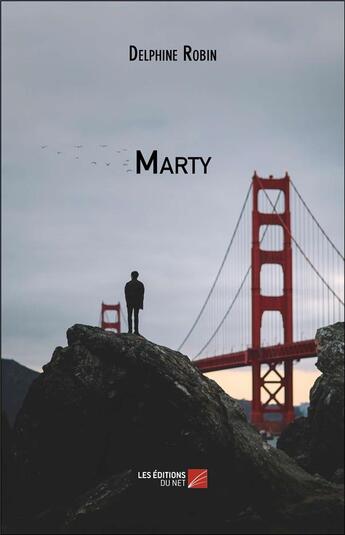 Couverture du livre « Marty » de Delphine Robin aux éditions Editions Du Net