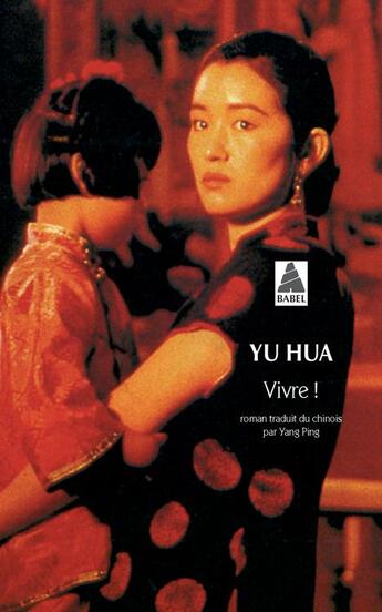 Couverture du livre « Vivre ! » de Yu Hua aux éditions Actes Sud