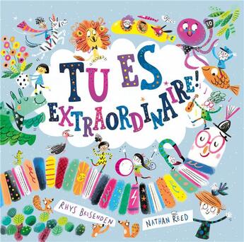 Couverture du livre « Tu es extraordinaire ! » de Nathan Reed et Rhys Brisenden aux éditions 1 2 3 Soleil