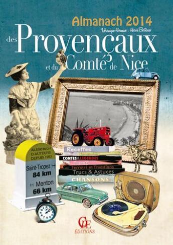 Couverture du livre « Almanach des Provencaux et des Niçois 2014 » de Herve Berteaux et Veronique Herman aux éditions Communication Presse Edition