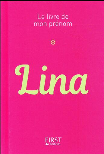 Couverture du livre « Lina » de Jules Lebrun aux éditions First