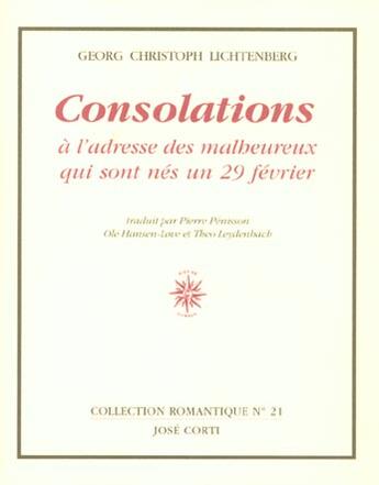 Couverture du livre « Consolations a l'adresse des malheureux qui sont nes un 29 fevrier » de Lichtenberg/Blondel aux éditions Corti