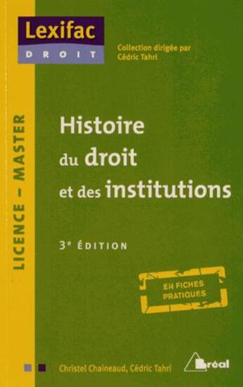 Couverture du livre « Histoire du droit et des institutions (2e édition) » de Cedric Tahri aux éditions Breal