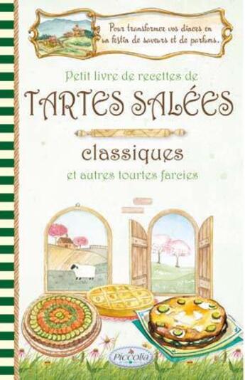 Couverture du livre « Tartes salées » de  aux éditions Piccolia