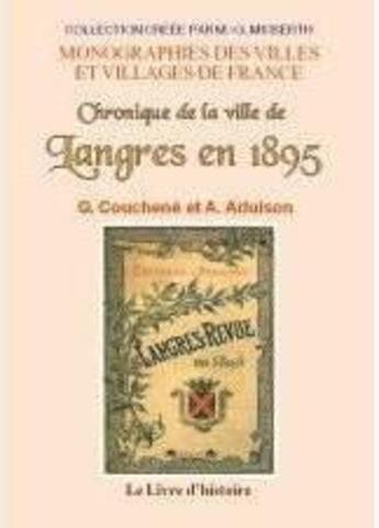 Couverture du livre « Langres-revue - chronique de la ville de langres » de Couchene/Arluison aux éditions Livre D'histoire