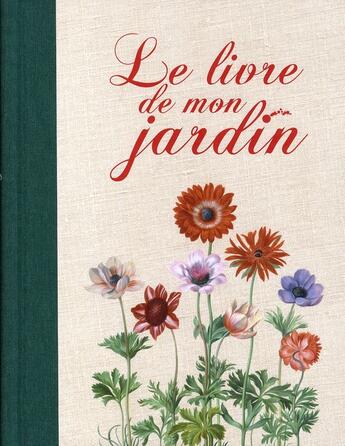 Couverture du livre « Le livre de mon jardin » de Thomas Van Leuven aux éditions Prat Prisma