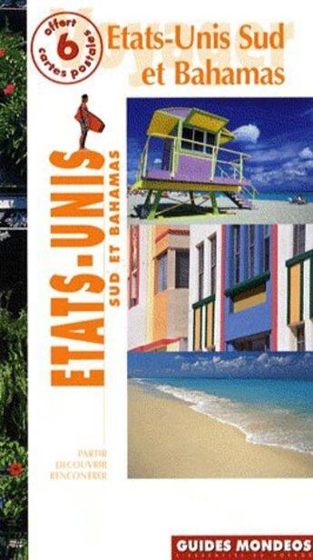 Couverture du livre « Etats-Unis sud et Bahamas » de  aux éditions Mondeos