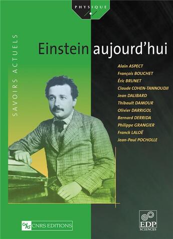 Couverture du livre « Einstein aujourd'hui » de  aux éditions Edp Sciences