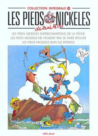 Couverture du livre « Les pieds nickelés ; intégrale t.26 » de Rene Pellos aux éditions Vents D'ouest