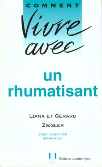 Couverture du livre « Rhumatisant » de Ziegler Liana aux éditions Josette Lyon