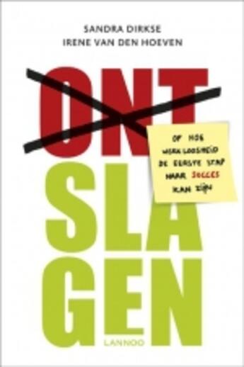 Couverture du livre « Ontslagen » de Sandra Dirkse aux éditions Uitgeverij Lannoo