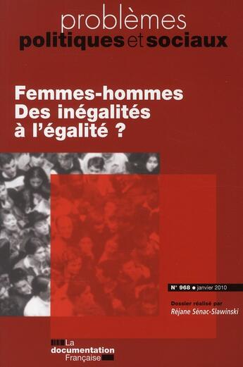 Couverture du livre « Femmes-hommes : des inegalites a l'egalite ? n 968 janvier 2010 » de Senac-Slawinski Reja aux éditions Documentation Francaise