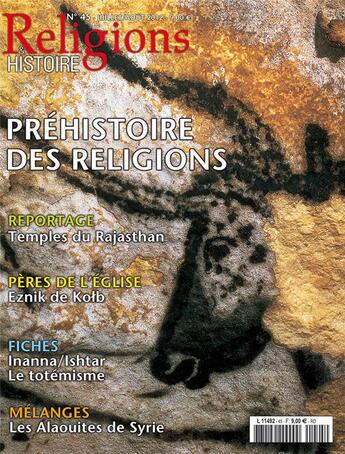 Couverture du livre « Religions et histoire N.45 ; préhistoire des religions » de Religions Et Hstoire aux éditions Religions Et Histoire