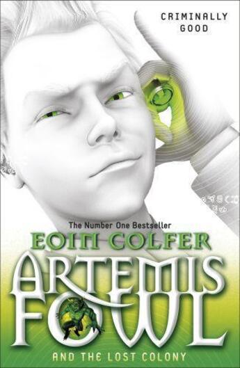 Couverture du livre « Artemis Fowl And The Lost Colony » de Eoin Colfer aux éditions Children Pbs