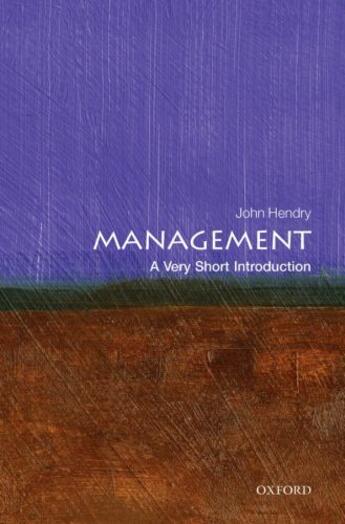 Couverture du livre « Management: A Very Short Introduction » de Hendry John aux éditions Editions Racine