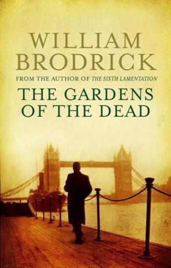 Couverture du livre « THE GARDENS OF THE DEAD » de William Brodrick aux éditions Little Brown Uk