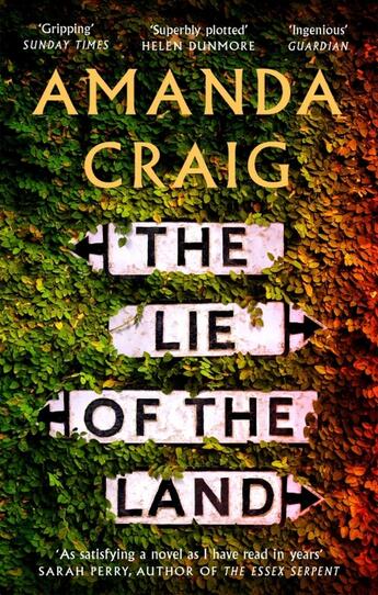 Couverture du livre « THE LIE OF THE LAND - ''A VERY GOOD READ INDEED'' MATT HAIG » de Amanda Craig aux éditions Abacus