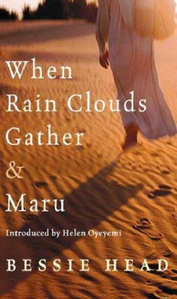 Couverture du livre « When Rain Clouds Gather and Maru » de Bessie Head aux éditions Little Brown Book Group Digital