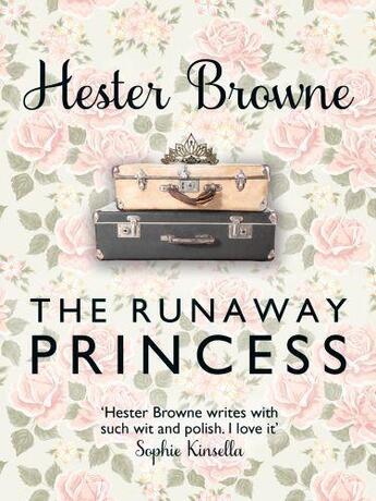 Couverture du livre « The Runaway Princess » de Browne Hester aux éditions Quercus Publishing Digital