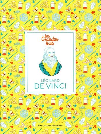 Couverture du livre « Les grandes vies ; Léonard de Vinci » de Isabel Thomas aux éditions Gallimard-jeunesse