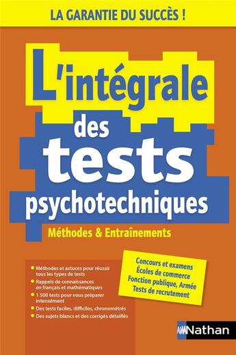 Couverture du livre « L'intégrale des tests psychotechniques : méthodes et entraînements (édition 2023) » de Elisabeth Simonin aux éditions Nathan
