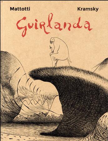 Couverture du livre « Guirlanda » de Lorenzo Mattotti et Jerry Kramsky aux éditions Casterman