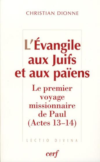 Couverture du livre « L'evangile aux juifs et aux paiens » de Christian Dionne aux éditions Cerf