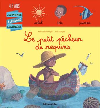 Couverture du livre « Le petit pecheur de requins » de Faulques/Roger aux éditions Lito