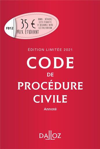 Couverture du livre « Code de procédure civile, annoté (édition limitee 2021) » de  aux éditions Dalloz