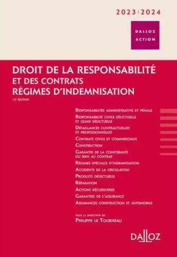 Couverture du livre « Droit de la responsabilité et des contrats : régimes d'indemnisation (édition 2023/2024) » de Philippe Le Tourneau et Andre Giudicelli et Christophe Guettier et Cyril Bloch et Jerome Julienne aux éditions Dalloz