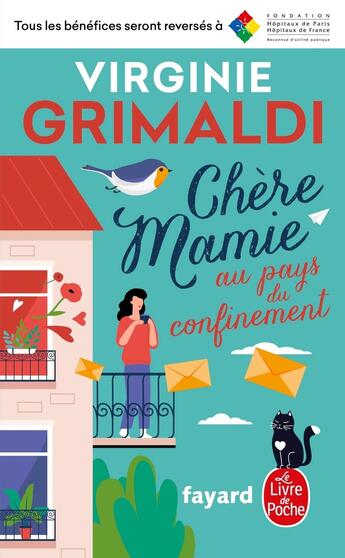 Couverture du livre « Chère Mamie au pays du confinement » de Virginie Grimaldi aux éditions Le Livre De Poche