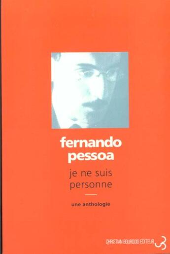 Couverture du livre « Je ne suis personne » de Fernando Pessoa aux éditions Christian Bourgois