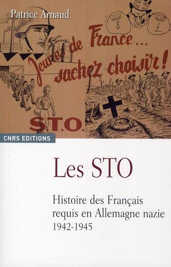 Couverture du livre « Les STO » de Patrice Arnaud aux éditions Cnrs