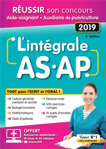 Couverture du livre « Intégral AS.AP ; réussir son concours aide-soignant et auxiliaire puériculture ; tout pour l'écrit et l'oral ! (concours 2019) » de Frederique Jaquet et Nadine Kolivanoff et Francoise Sanchez et Evelyne Berdaguet-Boutet aux éditions Vuibert