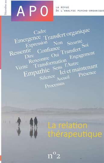 Couverture du livre « APO. La revue de l'Analyse Psycho-Organique. N°2. » de Marc Tocquet. Redact aux éditions Books On Demand