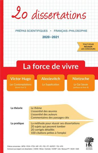 Couverture du livre « 20 dissertations de francais sur le thème 2020-2021 en prépa scientifique (édition 2020/2021) » de Geraldine Deries aux éditions H & K