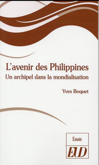 Couverture du livre « Avenir des philippines » de Yves Boquet aux éditions Pu De Dijon