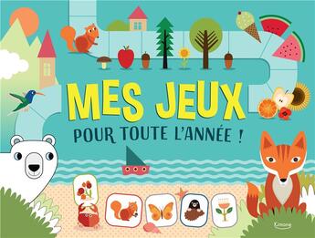 Couverture du livre « Mes jeux pour toute l'annee » de Agnese Baruzzi aux éditions Kimane