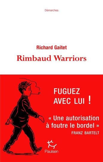 Couverture du livre « Rimbaud warriors » de Richard Gaitet aux éditions Paulsen